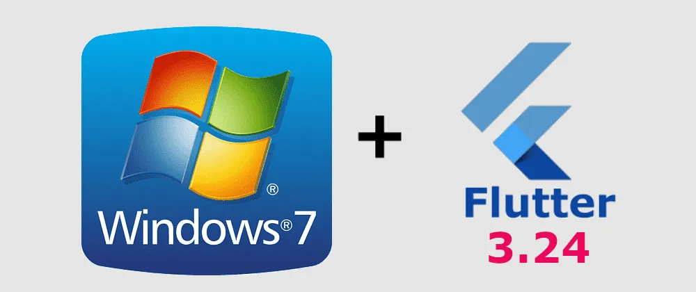 How to make Flutter 3.24 run on Windows 7? — RustDesk